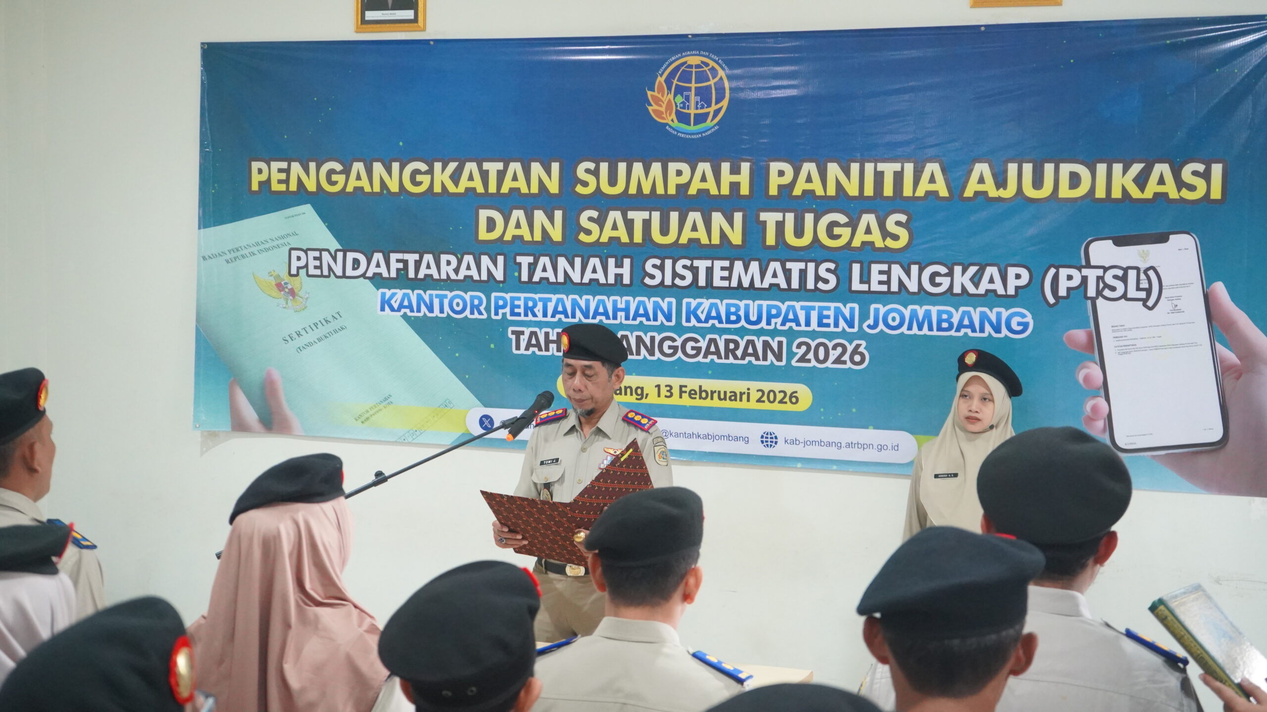 Pengangkatan Sumpah Ajudikasi dan Satgas PTSL, Kantah Jombang Targetkan Tuntas September