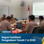 Rapat Fasilitasi Pengadaan Tanah Tahun Anggaran 2026.