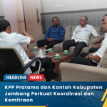 KPP Pratama Jombang bersama Kantah Kabupaten Jombang terus menjalin kolaborasi strategis guna mendukung optimalisasi pelayanan kepada masyarakat.